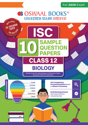ISC 10 Sample Question Papers Class 12 Biology for Board Exam 2026 (Strictly aligned with CISCE Latest Specimen Paper 2026), Competency-Based Questions, Mind Maps, On-Tips Notes, Solved MCQs, Revision with Explanations & Board Marking Scheme