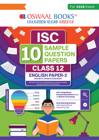 ISC 10 Sample Question Papers Class 12 English Paper-2 (Literature) for Board Exam 2026 (Strictly aligned with CISCE Latest Specimen Paper 2026), Competency-Based Questions, Mind Maps, On-Tips Notes, Solved MCQs & Board Marking Scheme