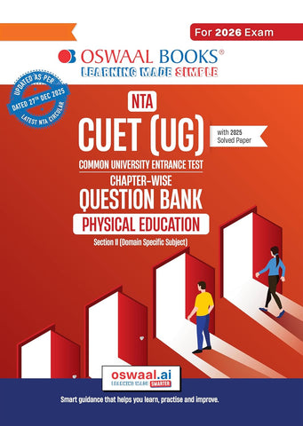 Oswaal NTA CUET (UG) Chapter-wise Question Bank Physical Education For 2026 Exam (as per latest 27 Dec., notification) | PYQs & 600+ NCERT aligned MCQs |With Oswaal AI
