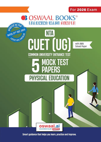Oswaal NTA CUET (UG) 5 Mock Test Papers Physical Education For 2026 Exam (Section –II)(as per latest 27 Dec., notification)|300+ MCQs for Practice | Includes 2025 Paper- fully solved | With Oswaal AI