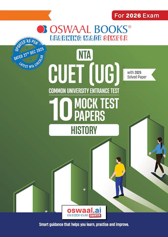 Oswaal NTA CUET (UG) 10 Mock Test Papers History For 2026 Exam (Section –II) (as per latest 27 Dec., notification) | 500+ MCQs for Practice | Includes 2025 Paper- fully solved | With Oswaal AI