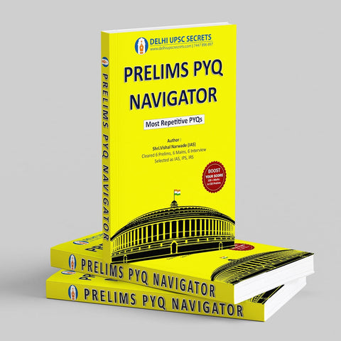 Delhi UPSC Secrets Prelims PYQ Navigator, Most Repetitive PYQs, UPSC Civil Services Exam Preparation Book, 2026 Edition