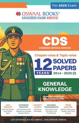 Oswaal CDS (Combined Defence Services) Chapter-wise & Topic-wise 12 Years' Solved Papers 2014-2025 (I) | General Knowledge | For 2025 Exam