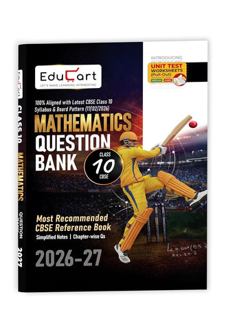 Educart CBSE Class 10 Mathematics Question Bank 2026-27