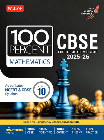 MTG CBSE Class 10 100 Percent Mathematics For 2025 26 Exam | As Per Latest NCERT & CBSE Syllabus | Chapter Wise Question Bank Theory Diagrams Available All in One Book