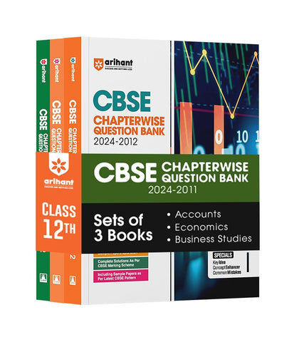 Arihant CBSE Chapterwise Question Bank | Accountancy | Economics | Business Studies | (2024 2010) With Solutions For Accountancy, Economics, Business Studies Class 12th | Previous Year Questions| CBSE Syllabus (2024 25) Class   12th |For Exam 2024 25