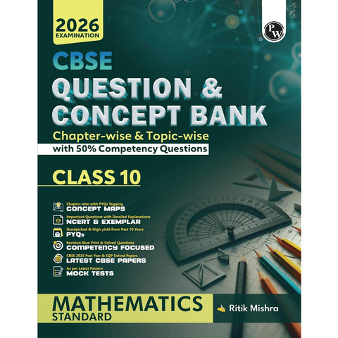 PW CBSE Question & Concept Bank (QCB) Class 10 Mathematics (Standard) Chapter wise and Topic wise Solved Questions For 2026 Exams with 50% Competency Based Question
